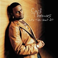 carl_thomas-lets_talk_about_it