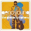 geno_young-the_ghetto_symphony